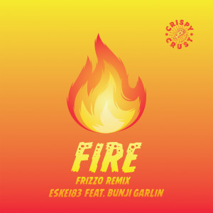 ดาวน์โหลดและฟังเพลง Fire (Instrumental) พร้อมเนื้อเพลงจาก Eskei83