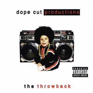 อัลบัม Dope Cut Productions Presents: The Throwback ศิลปิน G-Heff