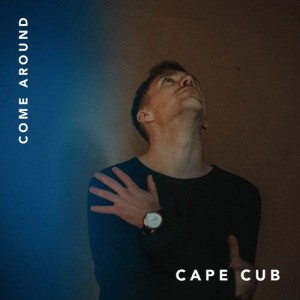 อัลบัม Come Around ศิลปิน Cape Cub