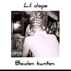 Listen to Beiden Kanten song with lyrics from Lil Dope