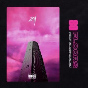 ดาวน์โหลดและฟังเพลง 80 FLOORS (feat. Caleb Cruise) (Explicit) พร้อมเนื้อเพลงจาก ZAY