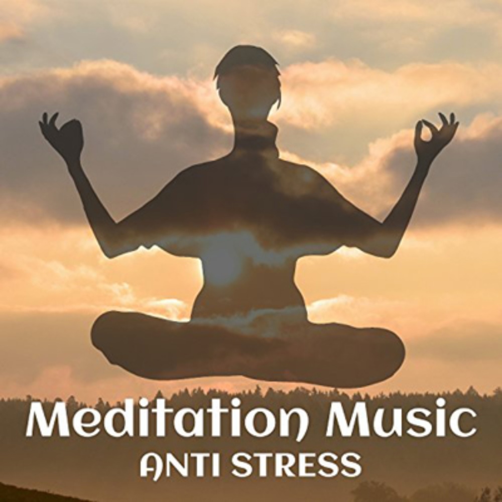 Meditation music anti stress