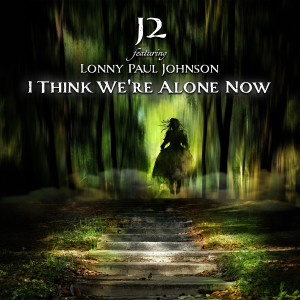 Album I Think We're Alone Now oleh J2