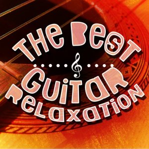 The Best Guitar Relaxation