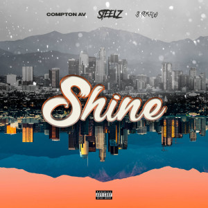 Album Shine (Explicit) oleh Compton AV
