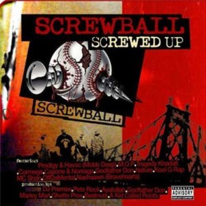 Screwball的專輯Screwed Up (Explicit)