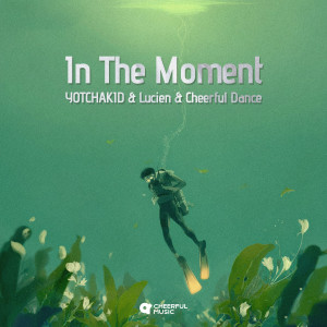 In The Moment dari YOTCHAKID