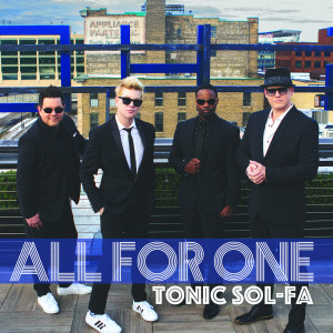 Tonic Sol-fa的專輯All For One