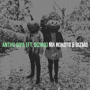 Album Anthu Oipa from Mr Kokoto