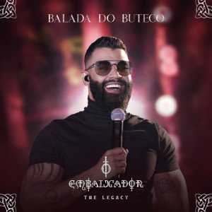 ดาวน์โหลดและฟังเพลง Balada do Buteco (Ao Vivo) พร้อมเนื้อเพลงจาก Gusttavo Lima