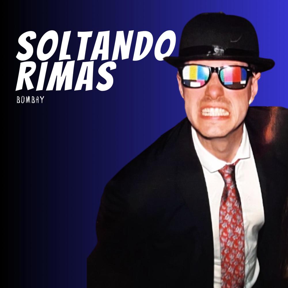 Soltando rimas (Explicit)