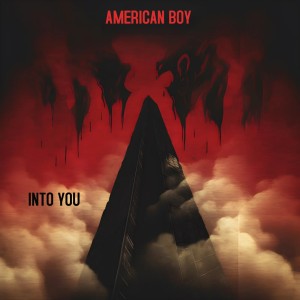 Album Into You oleh American Boy