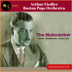 The Nutcracker (Shellacks Recordings of 1945 & 1949)