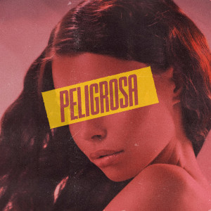 ดาวน์โหลดและฟังเพลง Peligrosa พร้อมเนื้อเพลงจาก Kronic & Krunk