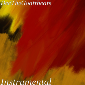 收聽DeeTheGoattbeats的Instrumental歌詞歌曲