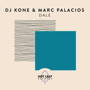 ดาวน์โหลดและฟังเพลง Dale พร้อมเนื้อเพลงจาก Dj Kone & Marc Palacios