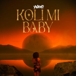 Listen to Koli Mi Baby song with lyrics from Yvano