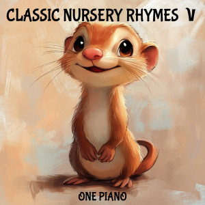 One Piano的專輯Classic Nursery Rhymes V
