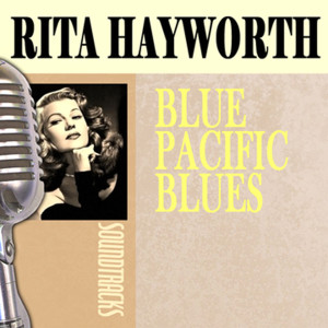 ดาวน์โหลดและฟังเพลง Here You Are พร้อมเนื้อเพลงจาก Rita Hayworth