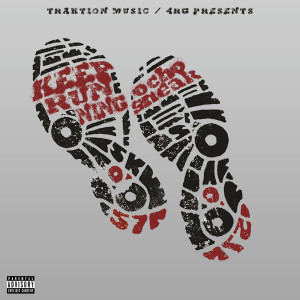 ดาวน์โหลดและฟังเพลง Keep Running (Explicit) พร้อมเนื้อเพลงจาก Ocho Sneak