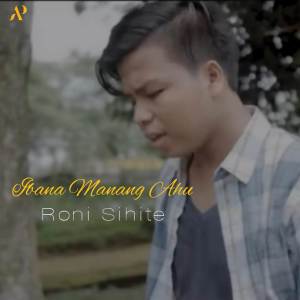 Album Ibana Manang Ahu oleh Roni Sihite