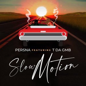 Listen to Slow Motion (Explicit) song with lyrics from Persna