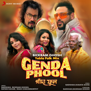 收聽Badshah的Genda Phool (Tabla Folk Mix)歌詞歌曲