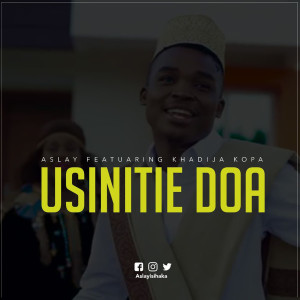 ดาวน์โหลดและฟังเพลง Usiitie Doa พร้อมเนื้อเพลงจาก Aslay