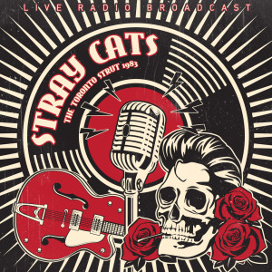 Stray Cats的專輯The Toronto Strut (Live)
