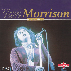 收聽Van Morrison的Beside You歌詞歌曲