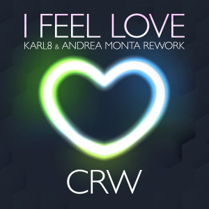 CRW的專輯I Feel Love