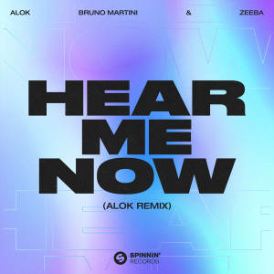 Bruno Martini的專輯Hear Me Now (Alok Remix)