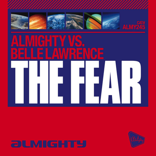 The Fear (Almighty 12" Anthem Mix) (Explicit) (Almighty 12" Anthem Mix|Explicit)