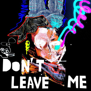 ดาวน์โหลดและฟังเพลง Don't Leave Me พร้อมเนื้อเพลงจาก Mari Ferrari