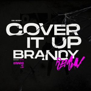 อัลบัม Cover It up (Remix) ศิลปิน Ois Bosh