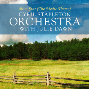 Cyril Stapleton Orchestra的專輯Blue Star (The Medic Theme)