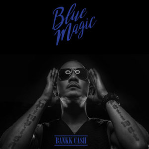 อัลบัม BLUE MAGIC ศิลปิน Bank Preeti