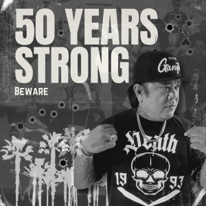 Beware的專輯50 Years Strong