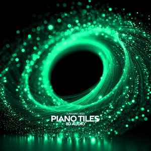 piano tiles (8D Audio) (Explicit) dari surround.