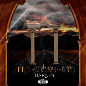 Barnes的專輯The Come Up (Explicit)