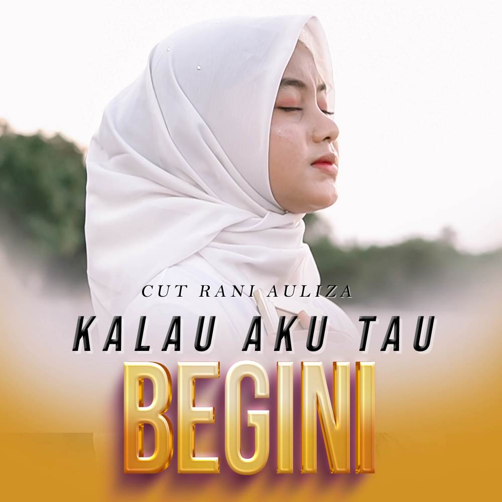 Kalau Aku Tau Begini