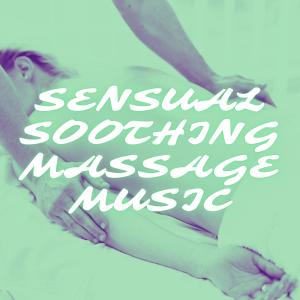 Sensual Soothing Massage Music