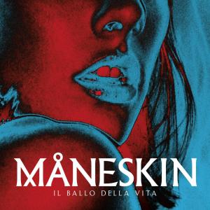 Måneskin的專輯Il ballo della vita