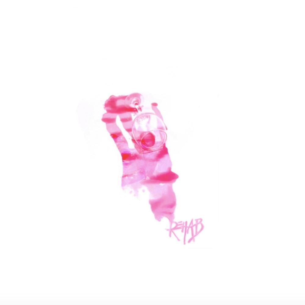 Rehab (Explicit)