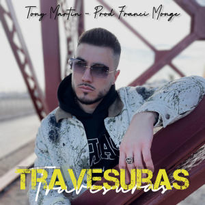 Tony Martin的专辑Travesuras