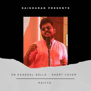 Album En Kaadhal Solla (Short Cover) from Saisharan