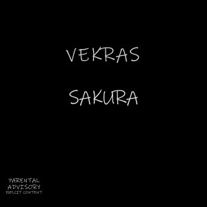 Listen to Sakura song with lyrics from Vekras