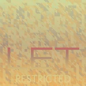 Various的专辑Let Restricted