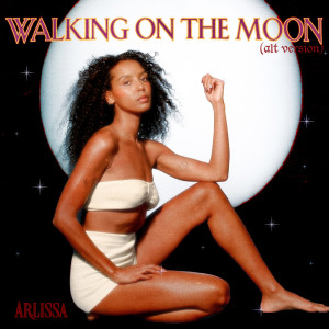 อัลบัม Walking On The Moon (Alt Version) ศิลปิน 