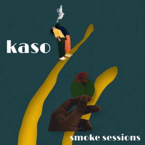 Album smoke sessions oleh Kaso